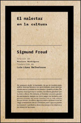 FREUD, S. (1992). El malestar en la cultura (1930). En Obras completas (Vol. XXI, pp. 57-140). Amorrortu