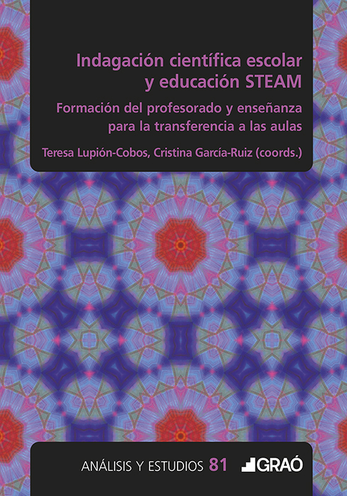 Indagación científica escolar y educación STEAM