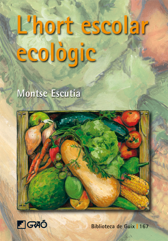 L’hort escolar ecològic