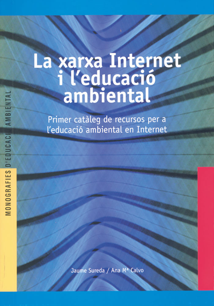 La xarxa Internet i l’educació ambiental