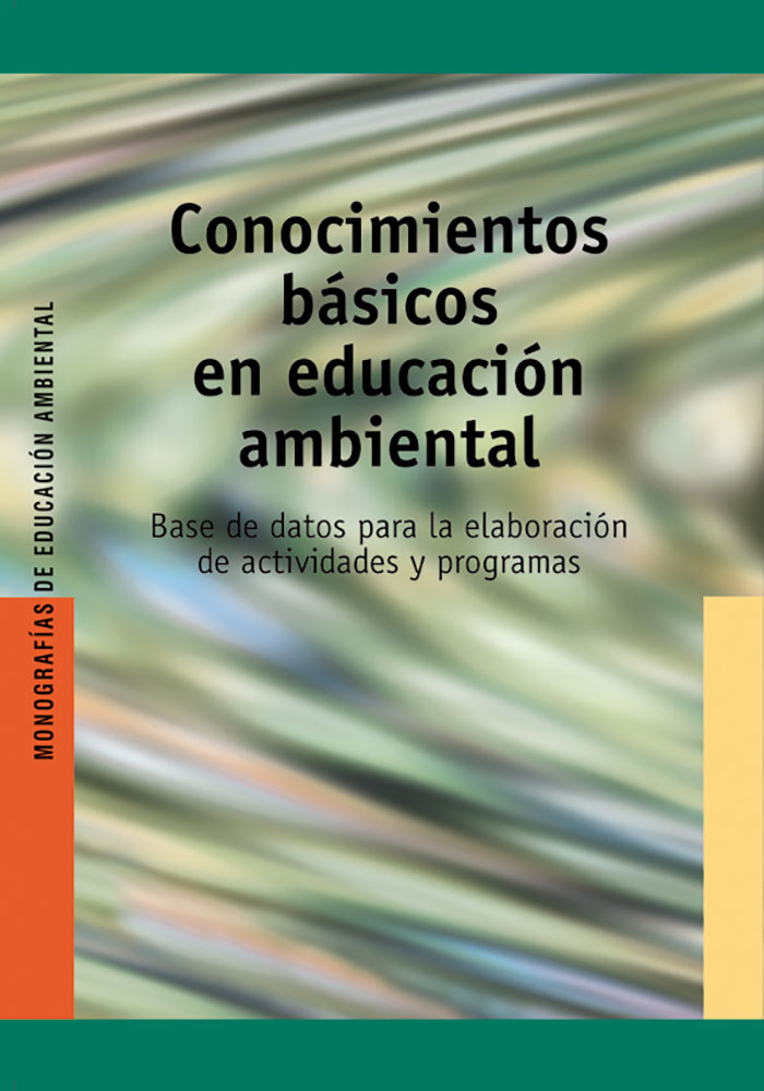 Conocimientos básicos en educación ambiental