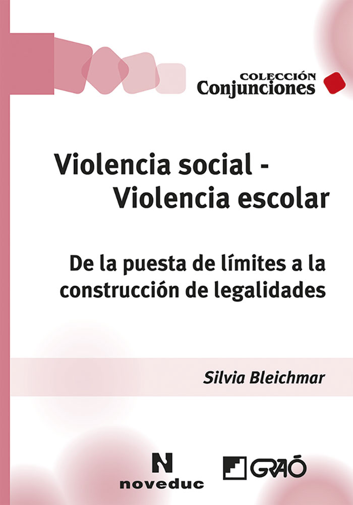 Violencia social – Violencia escolar