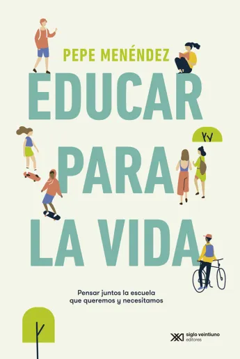 Reseña: Educar para la vida